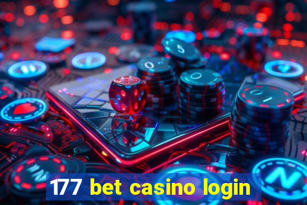 177 bet casino login